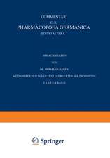 Commentar zur Pharmacopoea Germanica: Erster Band