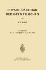 Physik und Chemie der Grenzflächen: Erster Band: Die Phänomene im Allgemeinen