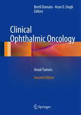 Clinical Ophthalmic Oncology: Uveal Tumors