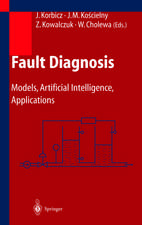 Fault Diagnosis: Models, Artificial Intelligence, Applications