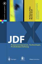 JDF: Prozessintegration, Technologie, Produktdarstellung