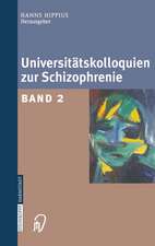 Universitätskolloquien zur Schizophrenie: Band 2