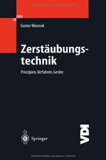 Zerstäubungstechnik: Prinzipien, Verfahren, Geräte