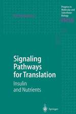 Signaling Pathways for Translation: Insulin and Nutrients