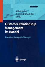 Customer Relationship Management im Handel: Strategien — Konzepte — Erfahrungen