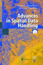 Advances in Spatial Data Handling: 10th International Symposium on Spatial Data Handling