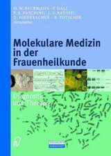 Molekulare Medizin in der Frauenheilkunde: Diagnostik und Therapie