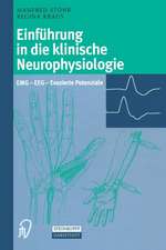 Einführung in die klinische Neurophysiologie: EMG — EEG — Evozierte Potenziale