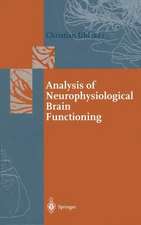 Analysis of Neurophysiological Brain Functioning