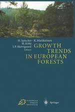 Growth Trends in European Forests: Studies from 12 Countries