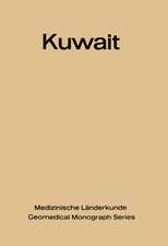 Kuwait: Urban and Medical Ecology. A Geomedical Study