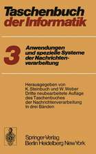 Taschenbuch der Informatik: Band III: Anwendungen und spezielle Systeme der Nachrichtenverarbeitung