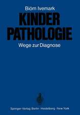 Kinderpathologie: Wege zur Diagnose