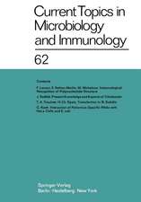 Current Topics in Microbiology and Immunology / Ergebnisse der Mikrobiologie und Immunitätsforschung: Volume 62