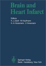 Brain and Heart Infarct: Proceedings of the Third Cologne Symposium, June 16-19, 1976