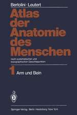 Atlas der Anatomie des Menschen: nach systematischen und topographischen Gesichtspunkten Band 1: Arm und Bein