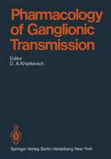 Pharmacology of Ganglionic Transmission