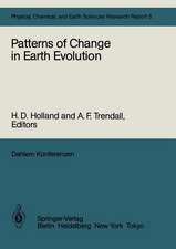 Patterns of Change in Earth Evolution: Report of the Dahlem Workshop on Patterns of Change in Earth Evolution Berlin 1983, May 1–6