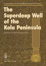 The Superdeep Well of the Kola Peninsula