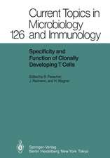 Specificity and Function of Clonally Developing T Cells