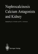 Nephrocalcinosis Calcium Antagonists and Kidney