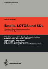 Estelle, LOTOS und SDL: Standard-Spezifikationssprachen für verteilte Systeme