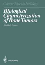 Biological Characterization of Bone Tumors