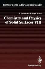 Chemistry and Physics of Solid Surfaces VIII