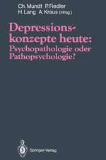 Depressionskonzepte heute: Psychopathologie oder Pathopsychologie?