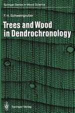 Trees and Wood in Dendrochronology: Morphological, Anatomical, and Tree-Ring Analytical Characteristics of Trees Frequently Used in Dendrochronology