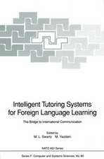 Intelligent Tutoring Systems for Foreign Language Learning: The Bridge to International Communication