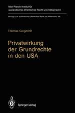 Privatwirkung der Grundrechte in den USA: Die State Action Doctrine des U.S. Supreme Court und die Bürgerrechtsgesetzgebung des Bundes