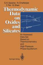 Thermodynamic Data on Oxides and Silicates: An Assessed Data Set Based on Thermochemistry and High Pressure Phase Equilibrium