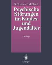 Psychische Störungen im Kindes- und Jugendalter: Ein Grundriß der Kinder- und Jugendpsychiatrie