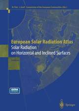 European Solar Radiation Atlas: Solar Radiation on Horizontal and Inclined Surfaces