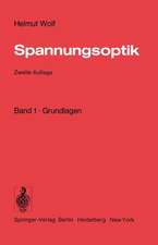 Spannungsoptik: Band 1 · Grundlagen