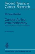 Cancer Active Immunotherapy: Immunoprophylaxis and Immunorestoration