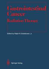 Gastrointestinal Cancer: Radiation Therapy