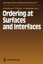 Ordering at Surfaces and Interfaces: Proceedings of the Third NEC Symposium Hakone, Japan, October 7–11, 1990