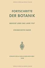 Fortschritte der Botanik: Zwanzigster Band: Bericht über das Jahr 1957