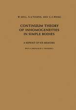 Continuum Theory of Inhomogeneities in Simple Bodies: A Reprint of Six Memoirs