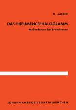 Das Pneumencephalogramm: Meßverfahren bei Erwachsenen