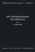 Die Erkrankungen des Rückens: Pathologie und Therapie