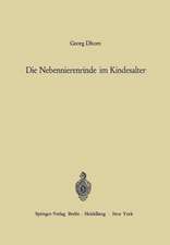 Die Nebennierenrinde im Kindesalter: Orthologie und Pathologie