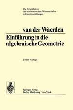 Einführung In Die Algebraische Geometrie