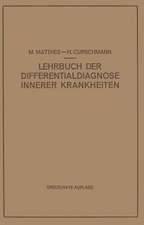 Lehrbuch der Differentialdiagnose Innerer Krankheiten