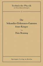 Die Sekundär-Elektronen-Emission fester Körper