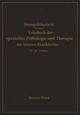 Lehrbuch der speziellen Pathologie und Therapie der inneren Krankheiten für Studierende und Ärzte: Zweiter Band