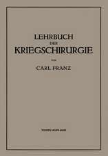 Lehrbuch der Kriegschirurgie