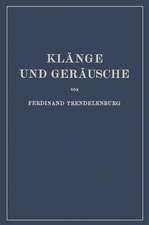 Klänge und Geräusche: Methoden und Ergebnisse der Klangforschung · Schallwahrnehmung Grundlegende Fragen der Klangübertragung